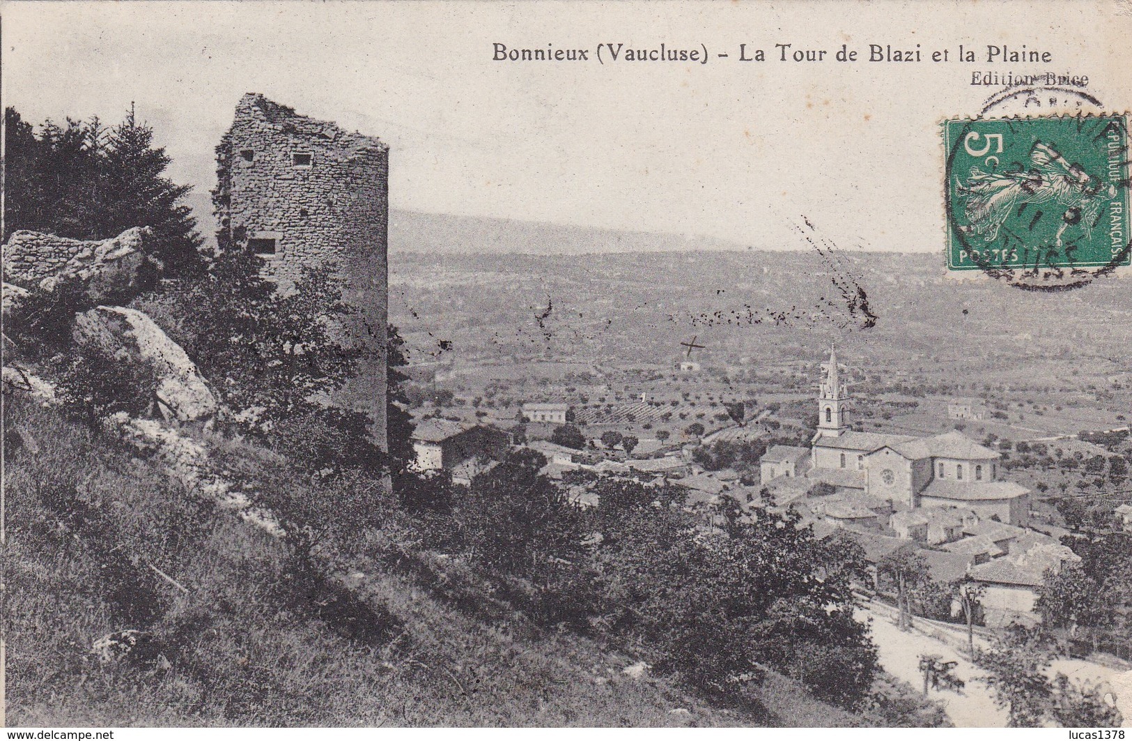 84 / BONNIEUX / LA TOUR DE BLAZI ET LA PLAINE - Bonnieux