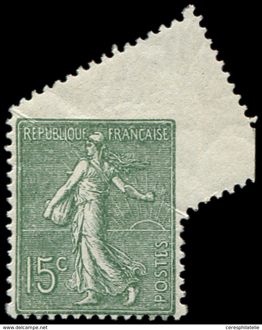 * VARIETES 130   Semeuse Lignée, 15c. Vert-gris, PIQUAGE OBLIQUE, Forte Ch., Sinon TB - Nuovi