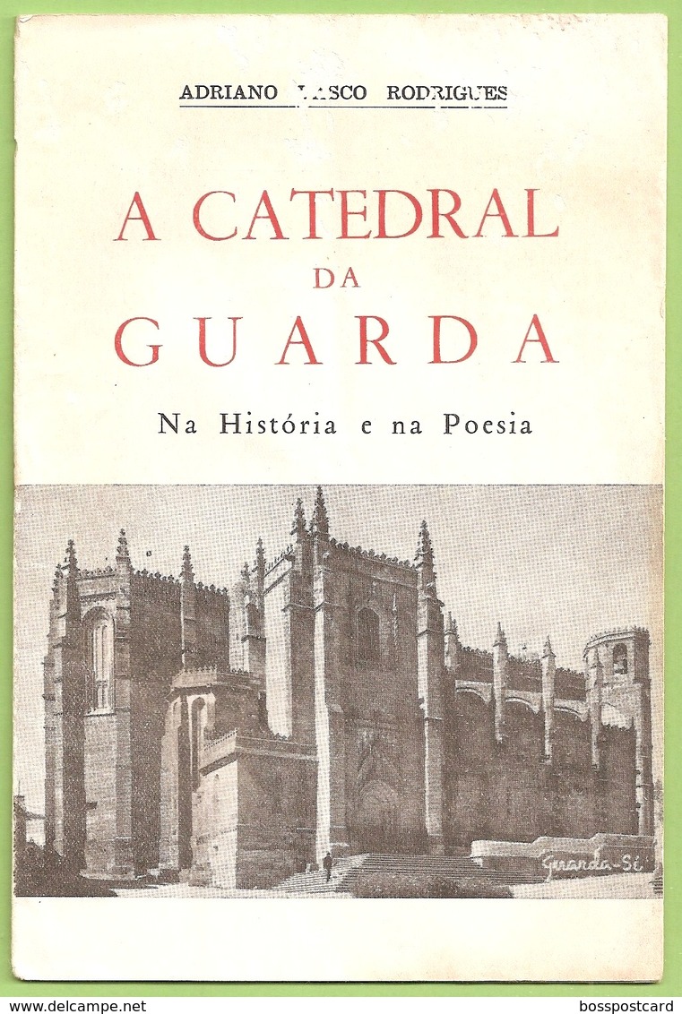 Guarda - A Catedral Da Guarda Na História E Na Poesia - Dictionaries