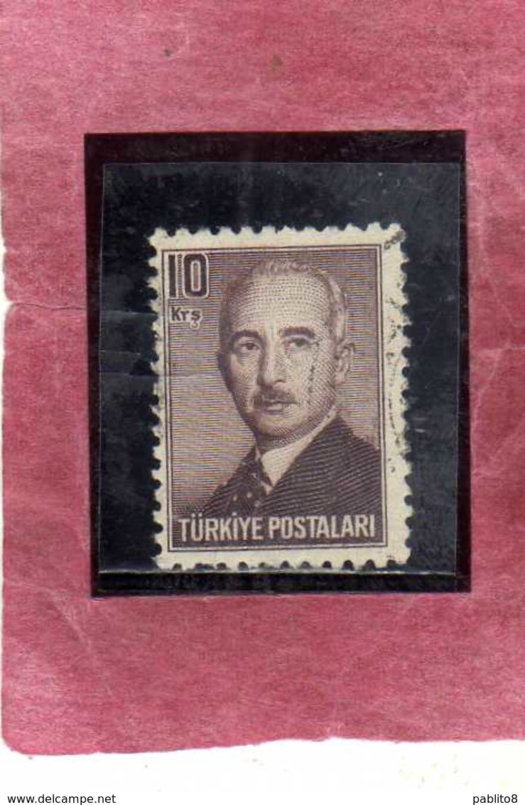 TURCHIA TURKÍA TURKEY 1948 President Lsmet Inonu PRESIDENTE 10k USATO USED OBLITERE' - Gebraucht