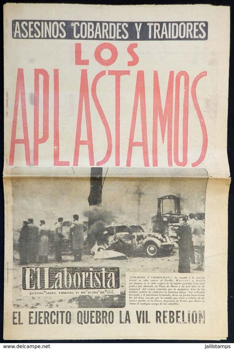 495 ARGENTINA: Newspaper "El Laborista" Of Buenos Aires, 17 June 1955, Edition Of 8 Pages - Autres & Non Classés