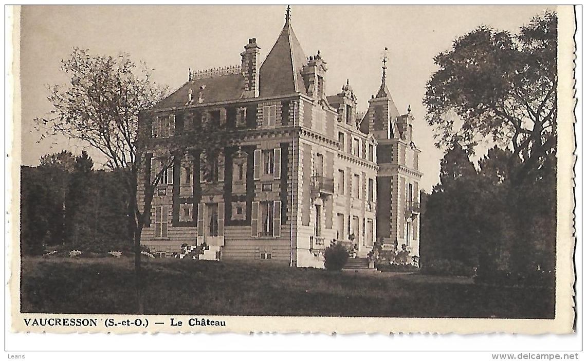 VAUCRESSON - Le Château - Vaucresson