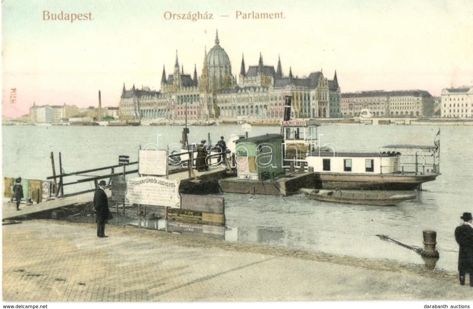 ** T2 Budapest V. Országház, Hajóállomás, Lánchíd G?zhajó Járat, Császár Fürd?i Jegyáruda. Taussig A. 8704. - Non Classés