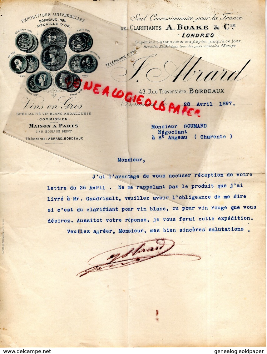 33- BORDEAUX- LETTRE SIGNEE J. ABRARD - VINS EN GROS-CLARIFIANTS A. BOAKE -LONDRES- 43 RUE TRAVERSIERE- 1897 - 1800 – 1899