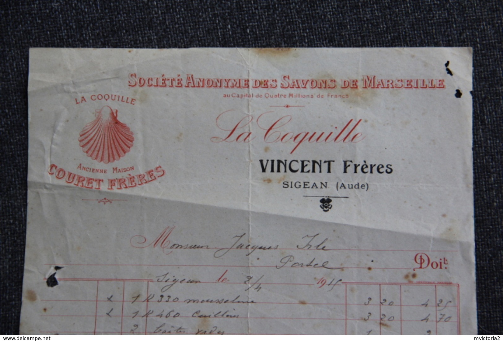 Facture Ancienne, SIGEAN - La Coquille, Société Des Savons De MARSEILLE, VINCENT Frères. - Chemist's (drugstore) & Perfumery