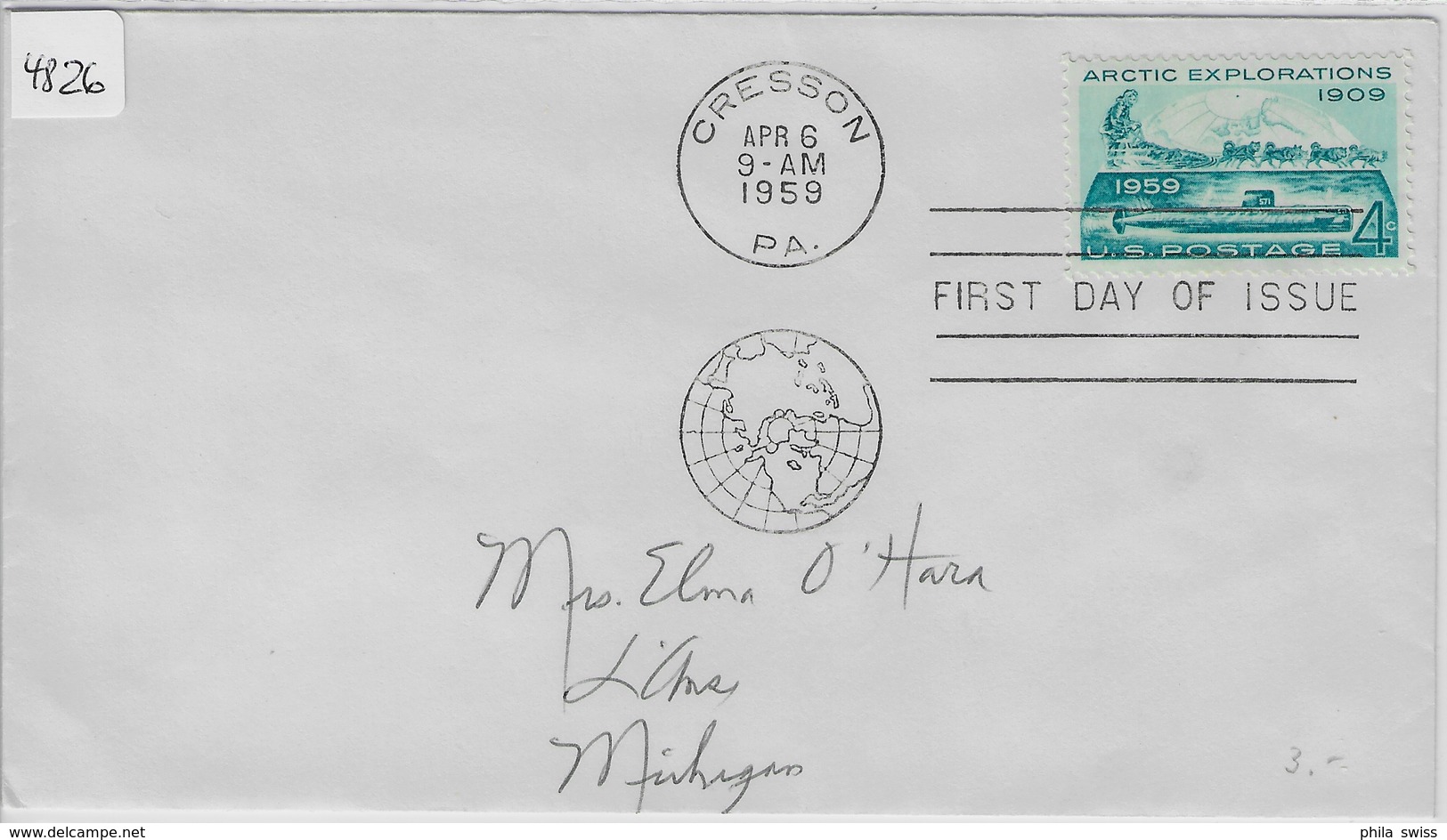 1959 Arctic Explorations 1909 - Cresson Pa. Apr 6 FDC - Expéditions Arctiques