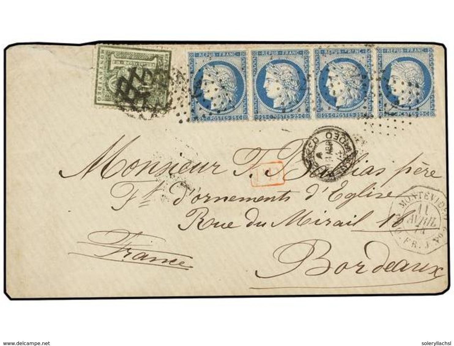 362 URUGUAY. 1874. MONTEVIDEO A FRANCIA. <B>10 Cts.</B> Verde Y Cuatro Sellos Franceses De <B>25 Cts.</B> Azul, Mat. <B> - Other & Unclassified