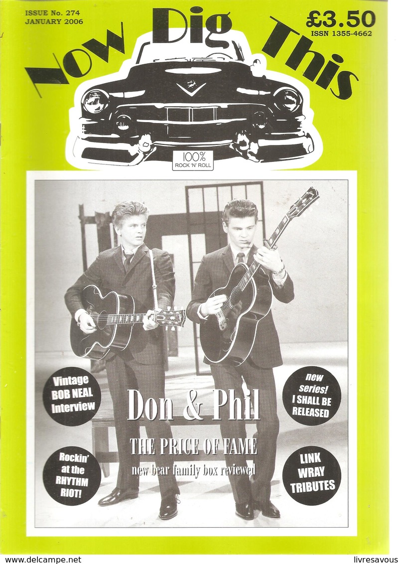 Now Dig This 100% Rock'n Roll  N°274 De JANVIER 2006 Don & Phil THE PRICE OF FAME - Amusement