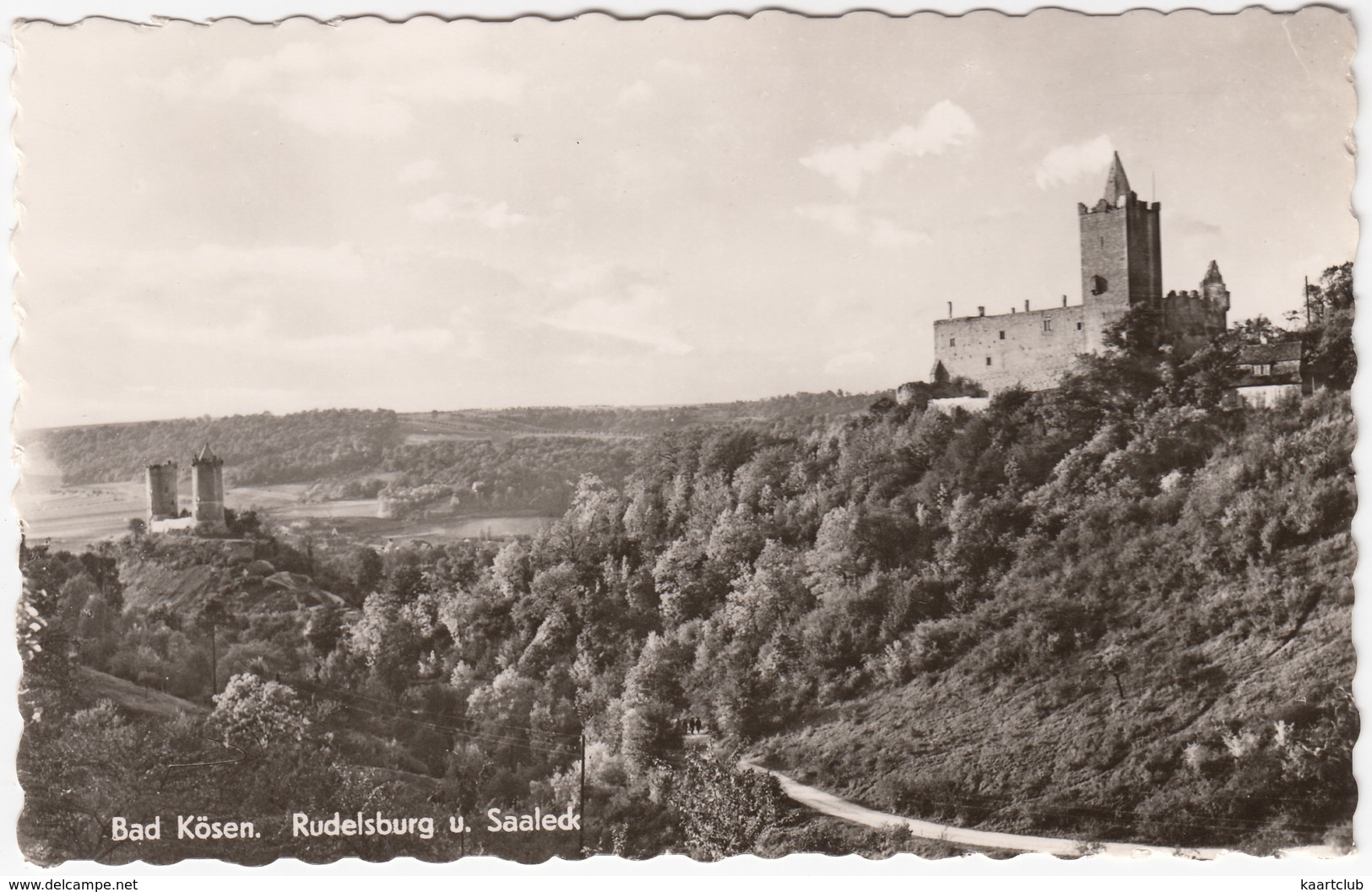 Bad Kösen.  Rudelsburg U. Saaleck - Bad Koesen