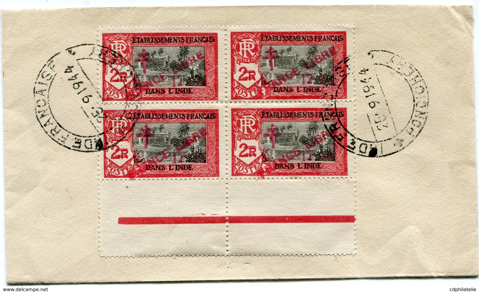 INDE FRANCE LIBRE LETTRE AFFRANCHIE AVEC UN BLOC DE 4 AVEC VARIETE " FRANOE " AVEC CACHET INDE... 25-9-1944 PONDICHERY - Covers & Documents