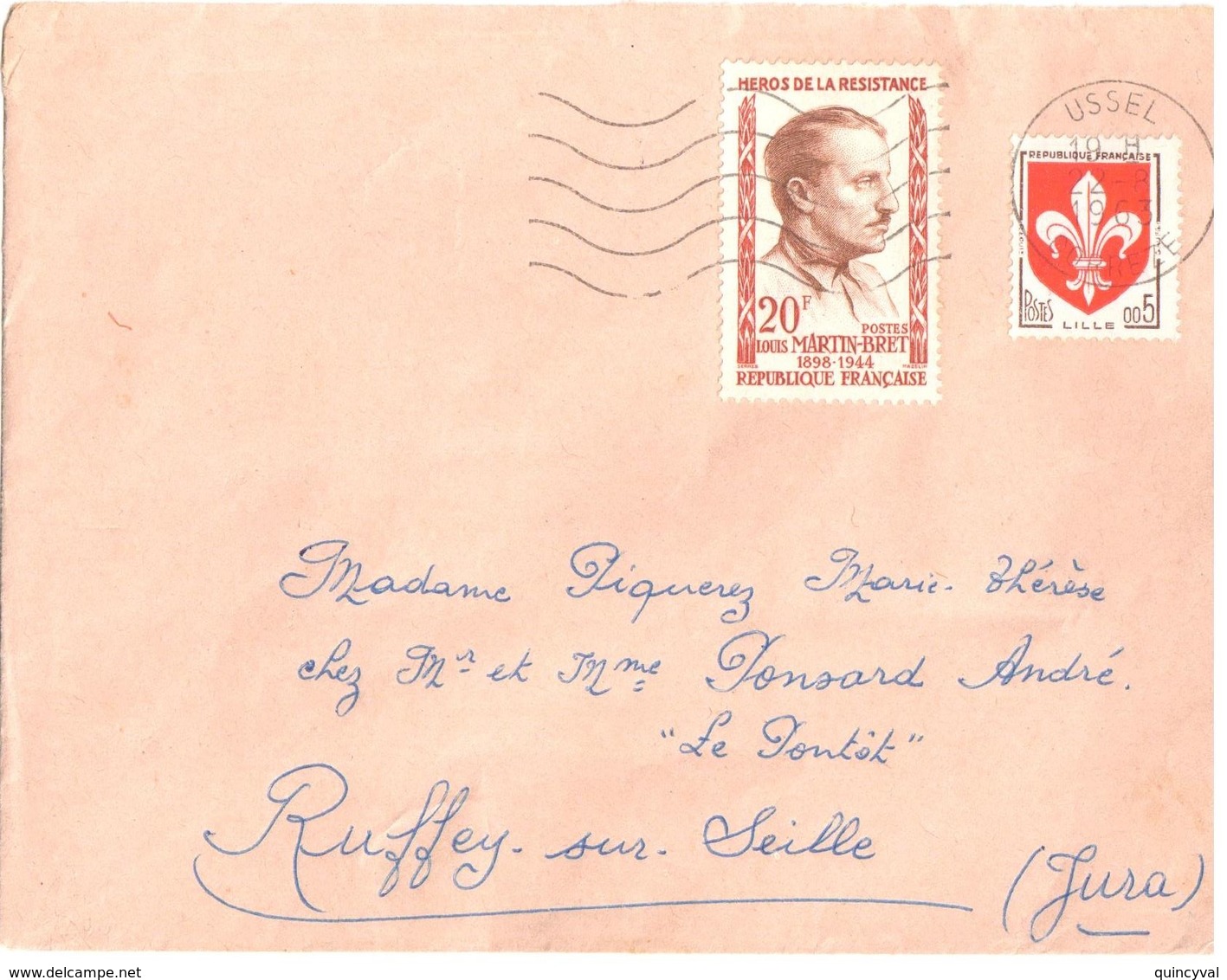 4574 USSEL Corréze Lettre Ob 22 8 1963  20 F Résistant Martin Bret 5c Blason Lille Yv 1201 1230 - Briefe U. Dokumente