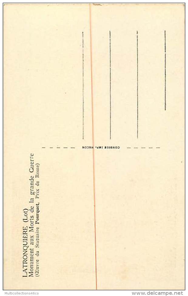 120518 - 46 LATRONQUIERE - Monument Aux Morts De La Grande Guerre - Statue Pourquet - Latronquiere