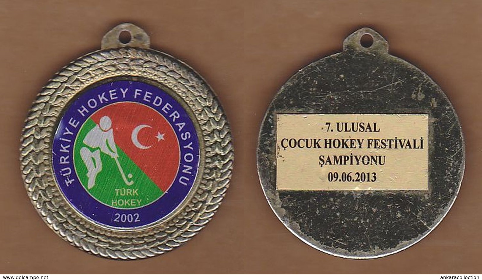 AC - 7th NATIONAL CHILDREN HOCKEY FESTIVAL 09 JUNE 2013 TURKISH HOCKEY FEDERATION MEDAL - Sonstige & Ohne Zuordnung