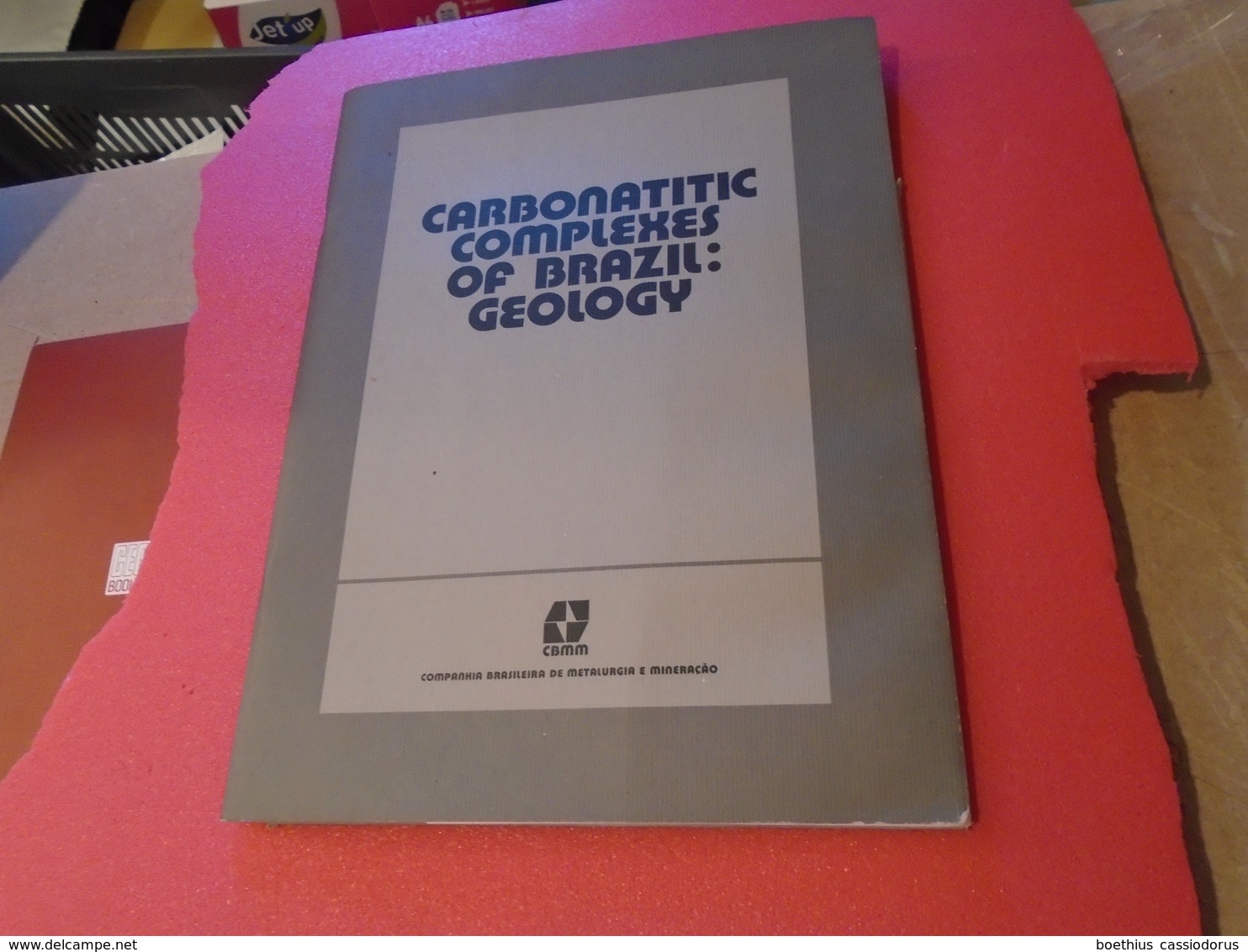 Géologie, Brésil : CARBONATITIC COMPLEXES OF BRAZIL / GEOLOGY  Companhia Brasileira De Metalurgia E Mineraçao - Sciences De La Terre