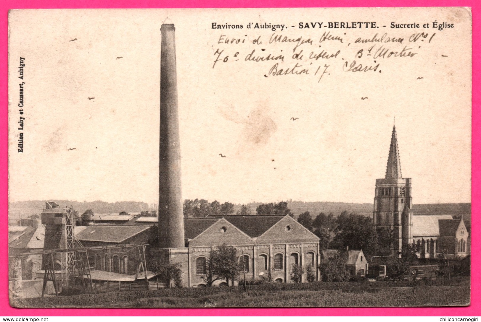 Environ Aubigny - Savy Berlette - Sucrerie Et Eglise - Usine - Cheminée - Edit. LABY Et CAUSSART - 1914 - Aubigny En Artois