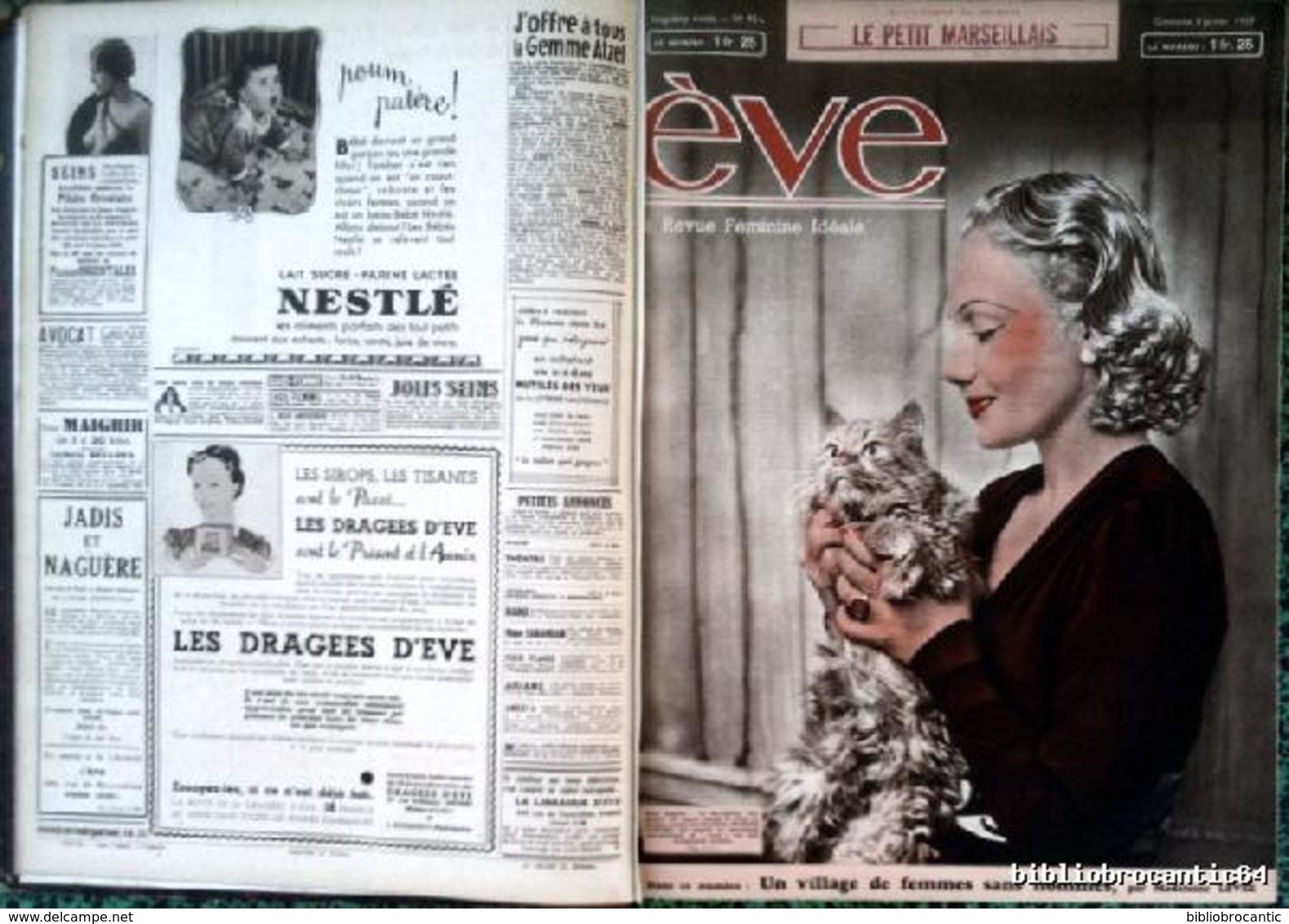 Reliure: Revue Féminine Idéale "EVE" 1/1/1939 Au 10/9/1939 (N° 953 Au N°989) (supplément Au "Petit Marseillais) - Le Petit Marseillais