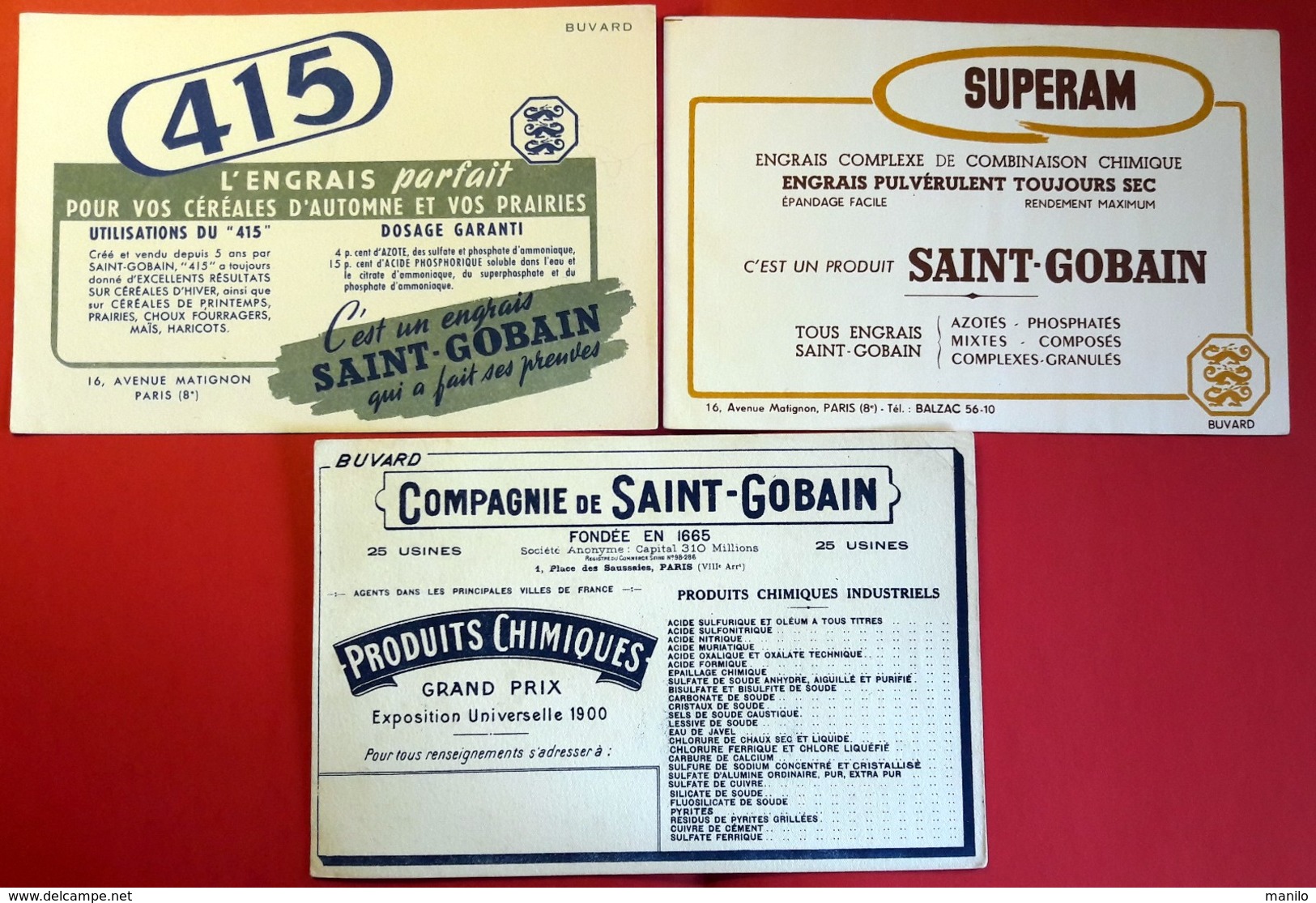 3 Buvards Anciens Différents - Agriculture : ENGRAIS SAINT GOBAIN à PARIS - SUPERAM - 415 Exposition Universelle 1900 - Agriculture