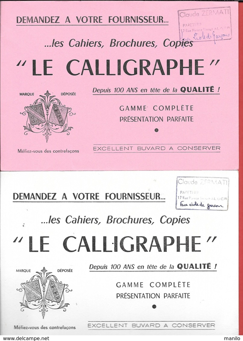 2 Buvards Anciens  "LE CALLIGRAPHE"  Claude ZERMATI à ALGER  - Armoiries, Blasons - Papierwaren