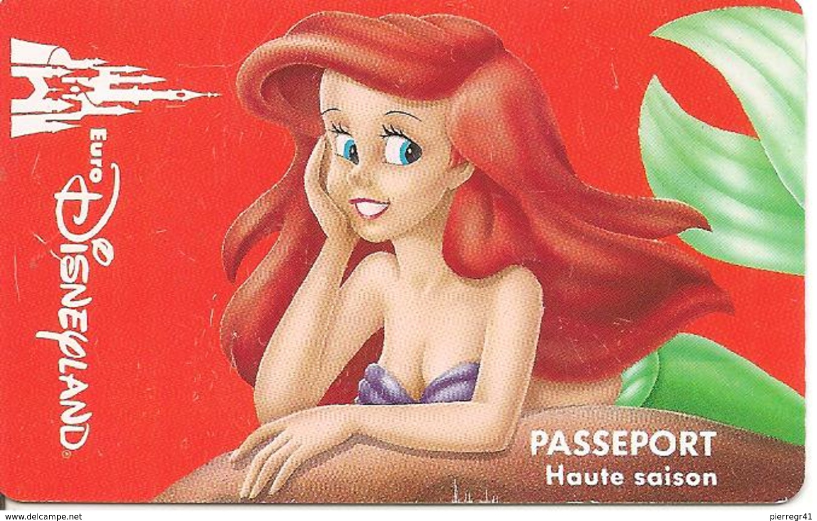 PASS-µ-EURODISNEYLAND-PT SIRENE-V° VGE SE  00070- VALIDE 1 JOURAPRES 17H- LE 260894-TB E - Disney-Pässe