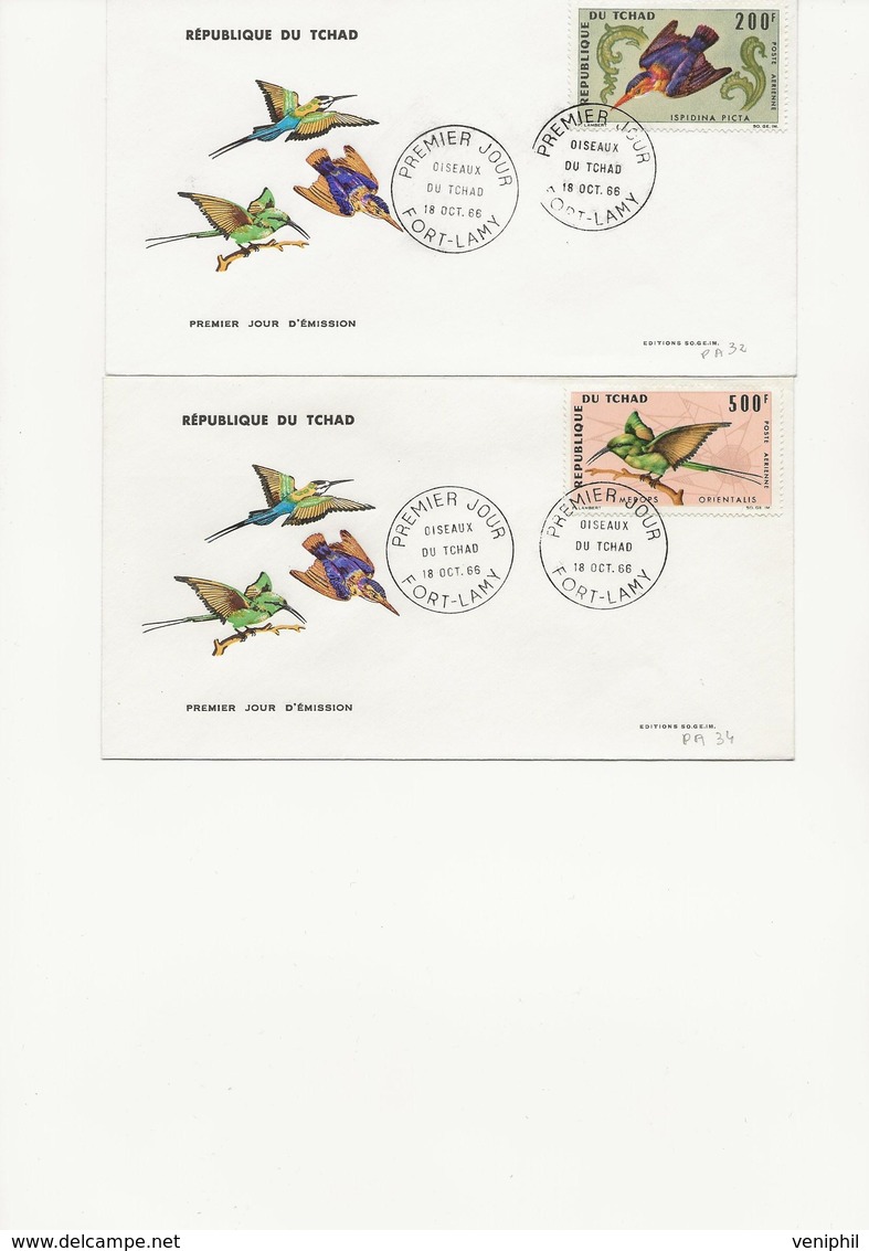 TCHAD  -2 FDC AFFRANCHI  PA 32 ET PA 34 - OISEAUX DU TCHAD - CAD FOT-LAMY -OCT 1866 - Perroquets & Tropicaux