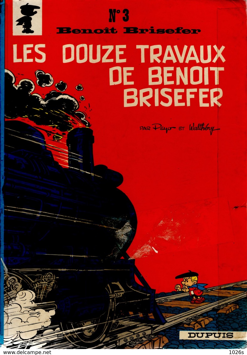 B.D. BENOIT BRISEFER - LES DOUZE TRAVAUX DE BENOIT BRISEFER -   1977 - Benoît Brisefer