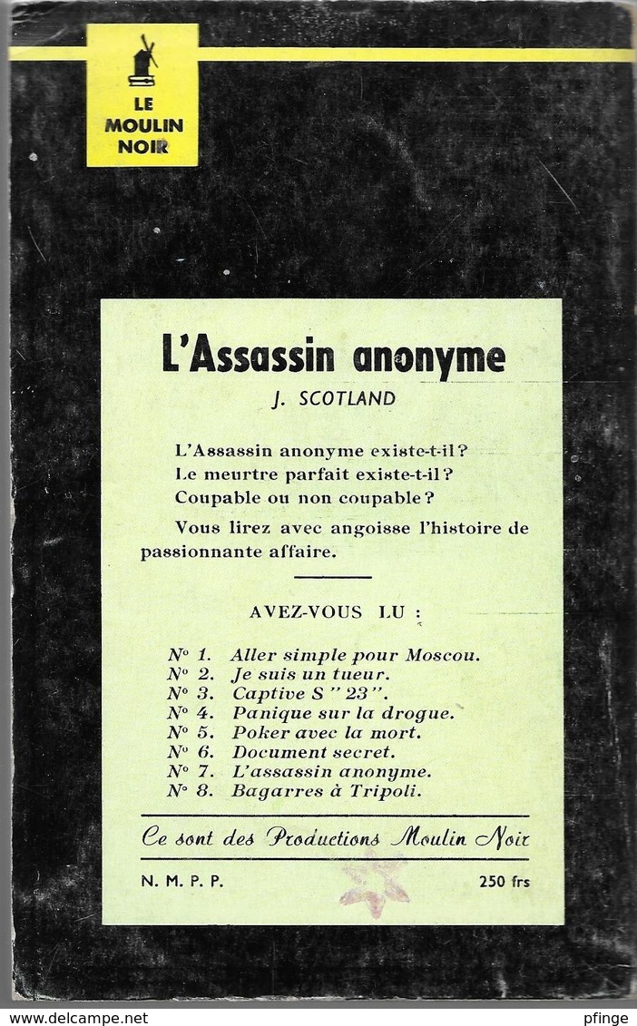 L'assassin Anonyme Par J. Scotland - Le Moulin Noir N°7 - Champ De Mars, Ed. Du