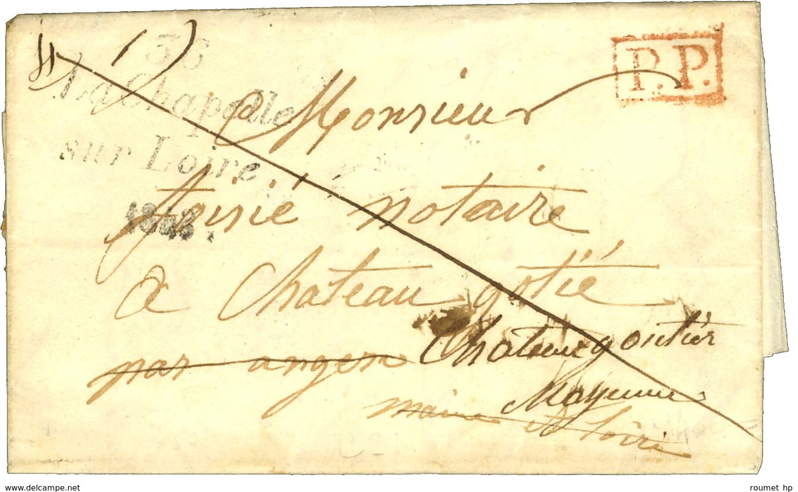 Cursive 36 / La Chapelle / Sur Loire + P.P. Rouge. 1843. TB / SUP. - R. - 1801-1848: Précurseurs XIX