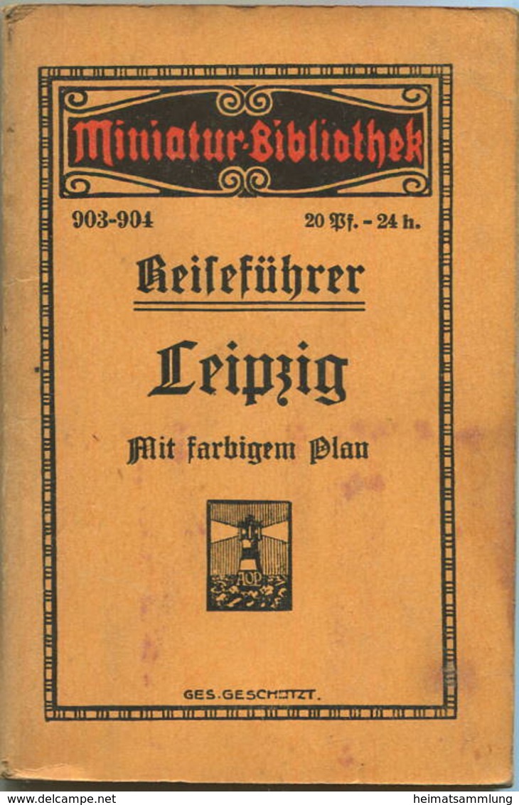 Miniatur-Bibliothek Nr. 903-904 - Reiseführer Leipzig Mit Farbigem Plan - 8cm X 12cm - 94 Seiten Ca. 1910 - Verlag Für K - Autres & Non Classés