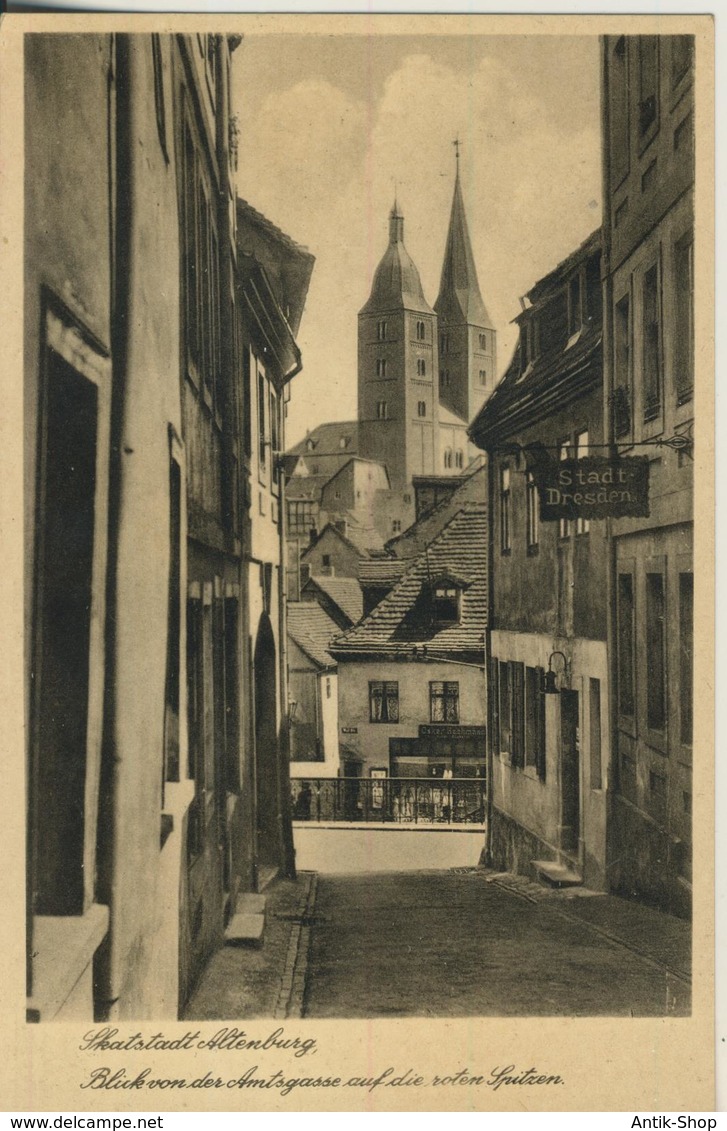 Altenburg V. 1936  Blick Von Der Amtsgasse Mit Gasthof "Stadt-Dresden"  (362) - Altenburg