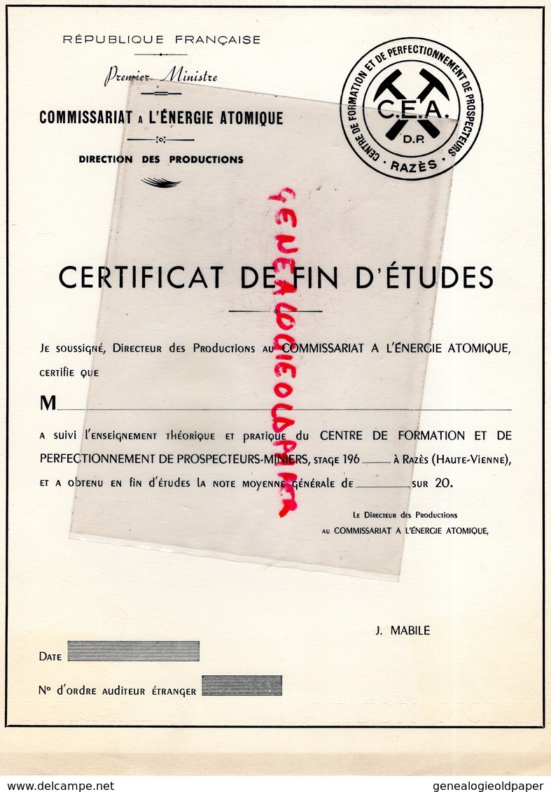 87-  RAZES-  RARE CERTIFICAT FIN ETUDES C.E.A.-COMMISSARIAT ENERGIE ATOMIQUE- PREMIER MINISTRE -ATOME-  J. MABILE - Diploma & School Reports