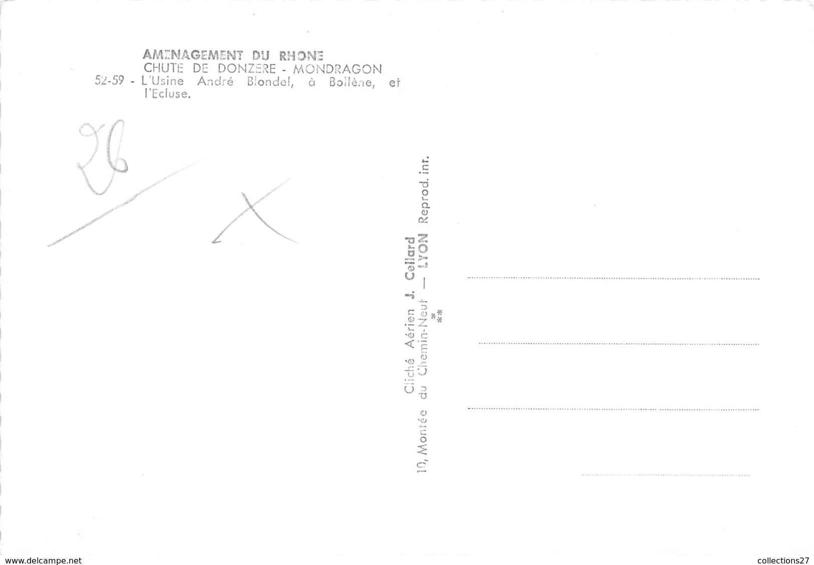 26-DONZERE- CHUTE DE DONZERE- MONDRAGON- L'USINBE ANDRE BLONDEL A BOLLENE ET L'ECLUSE - Donzere