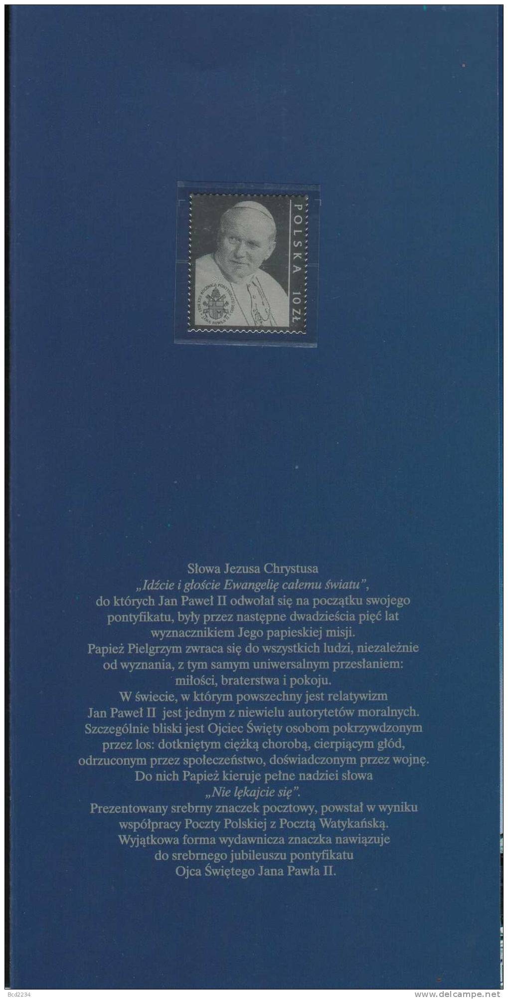 POLAND VATICAN 2003 POPE JOHN PAUL JP2 JPII 25 YRS SILVER STAMP - SPECIAL BLUE FOLDER !!!!! Famous Poles - Storia Postale