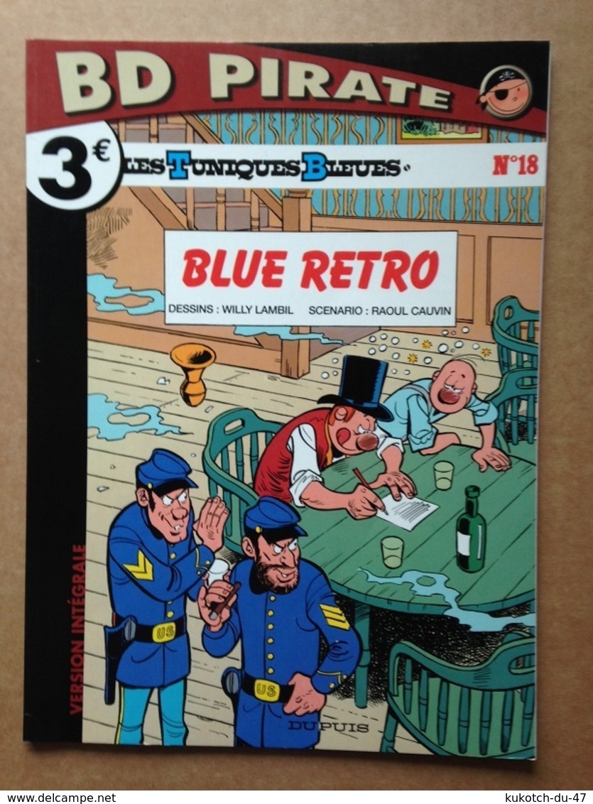 BD Tuniques Bleues - Blue Retro - Tome 18 (2005) - Tuniques Bleues, Les