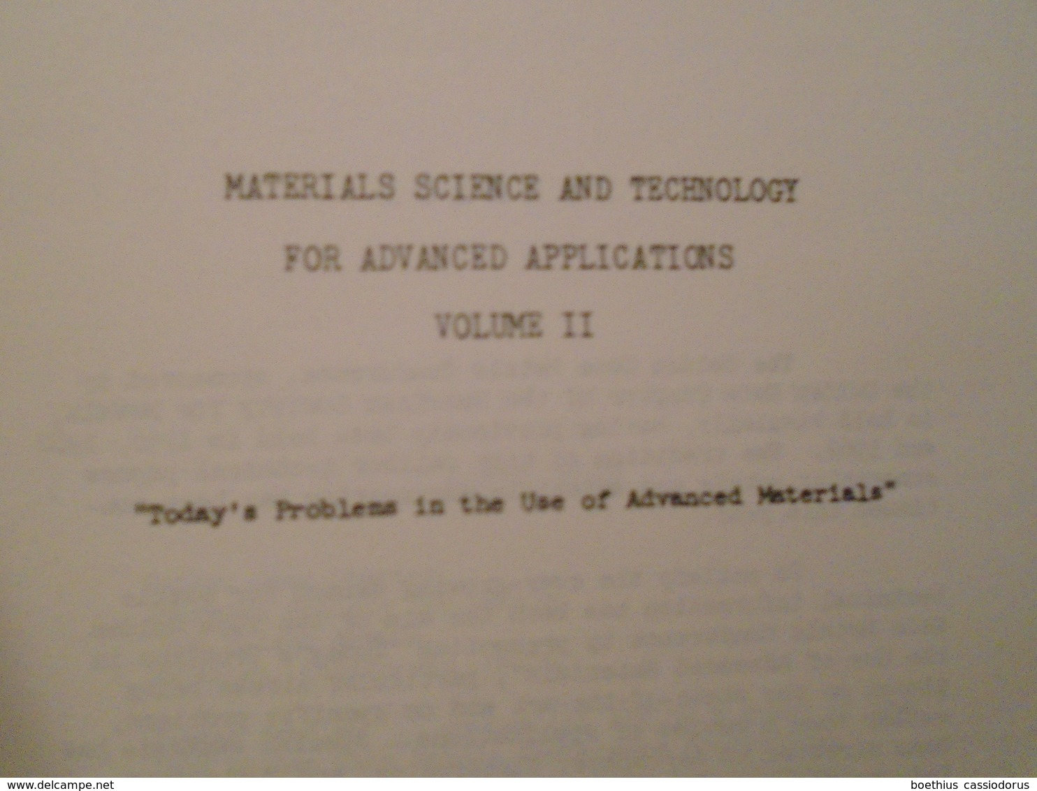 MATERIALS SCIENCE AND TECHNOLOGY FOR  ADVANCED APPLICATIONS VOL. II (voir Détail En Photos) - Ingenieurswissenschaften