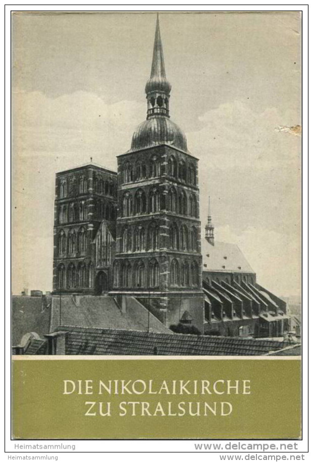 Stralsund 1962 - Die Nikolaikirche - Das Christliche Denkmal Heft 59 - 32 Seiten Mit 23 Abbildungen - Architettura