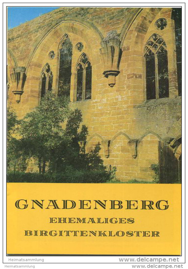 Gnadenberg - Ehemaliges Birgittenkloster - 16 Seiten Mit 14 Abbildungen - Verlag Salesianer Druckerei Ensdorf 1985 - Architettura