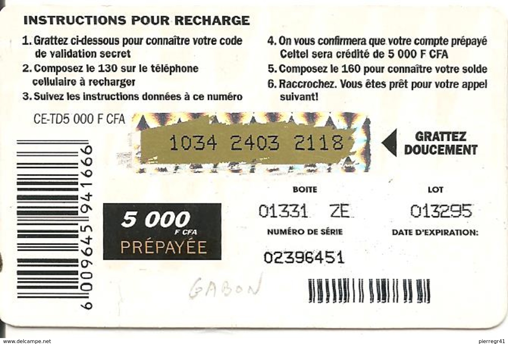 CARTE-PREPAYEE-GSM-GABON-5000F CFA-ENFANT--TBE - Gabun