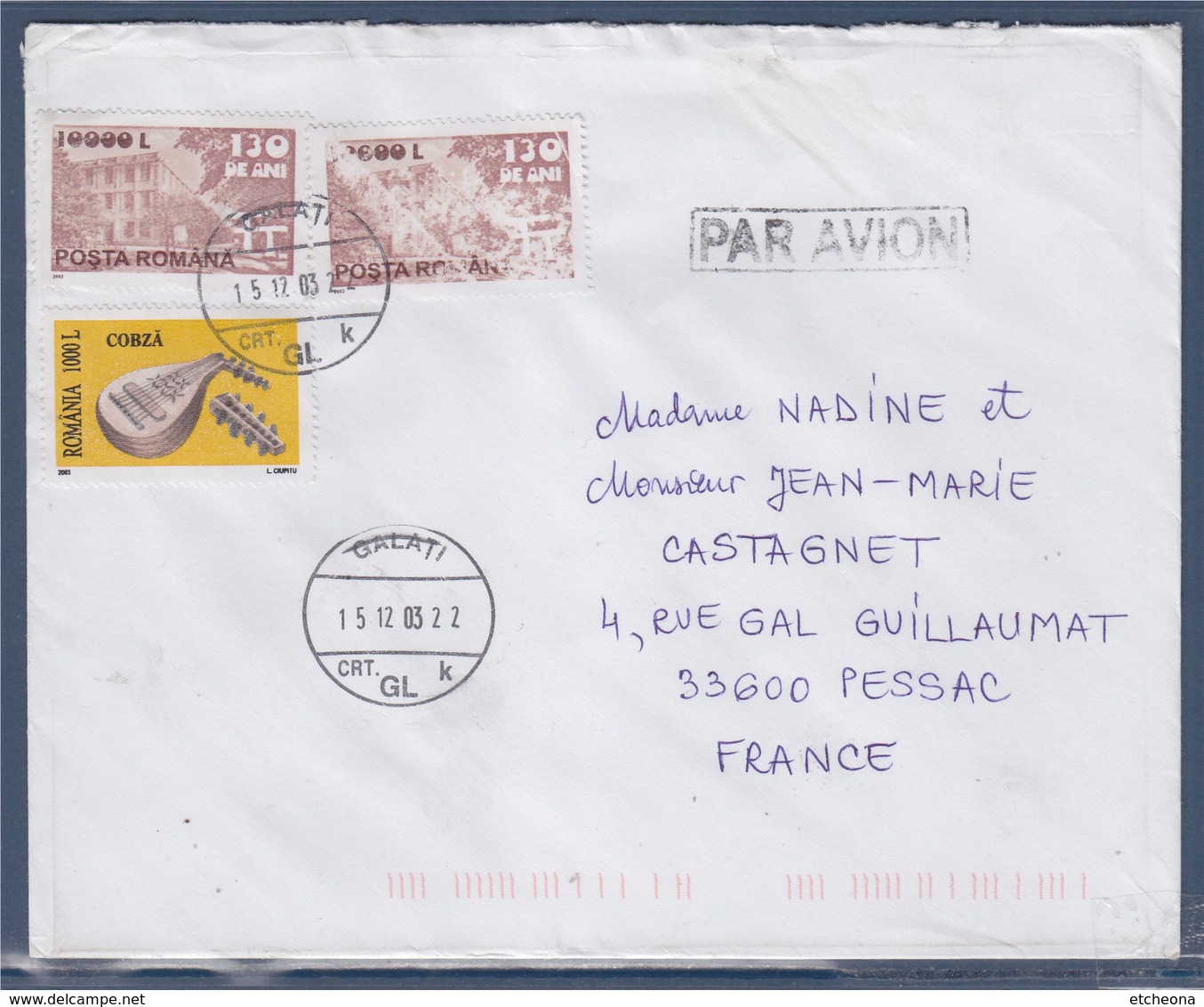 = Enveloppe Galati (Roumanie) à Pessac (France) 15.12.03 Avec 3 Timbres - Poststempel (Marcophilie)