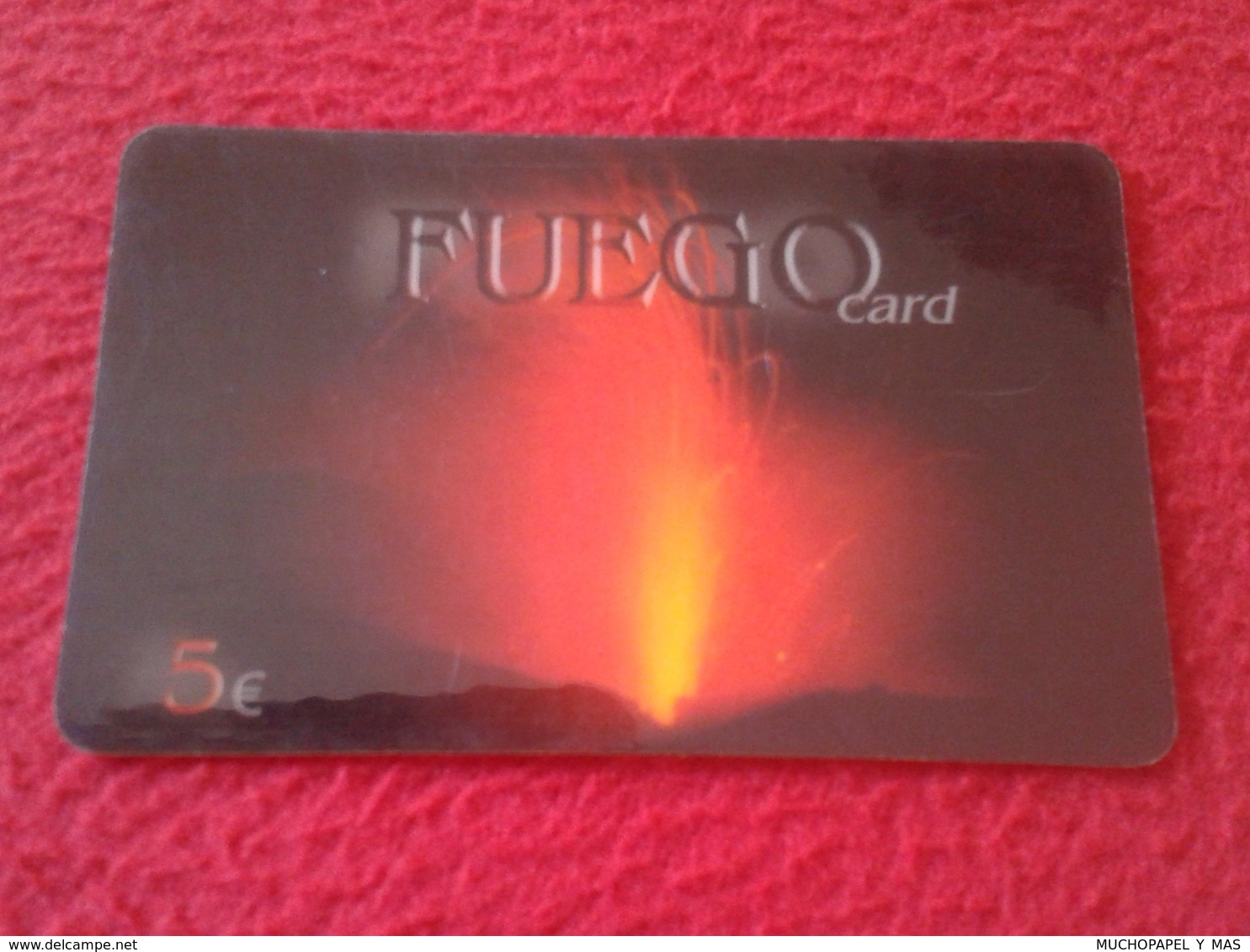 RARA RARE ANTIGUA TARJETA TELEFÓNICA PHONE CARD ESPAÑA SPAIN ESPAGNE ? FUEGO CARD FUEGOCARD 5 EUROS C3 VOLCAN VOLCANO VE - Autres & Non Classés