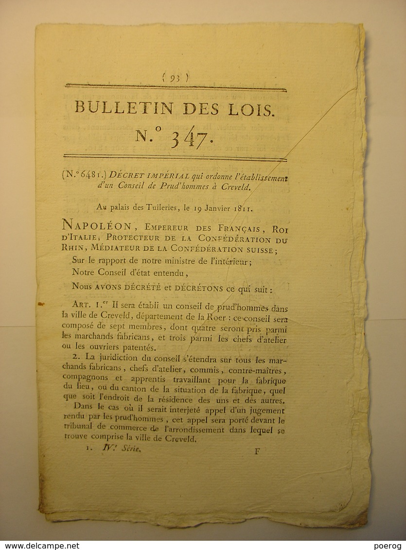 BULLETIN DES LOIS De 1811 - PRUD'HOMMES CREVELD CREIVELD HOLLANDE DOUANES CLAIRVAUX PRISON EAUX DE VIE EYMET COCHONS - Décrets & Lois