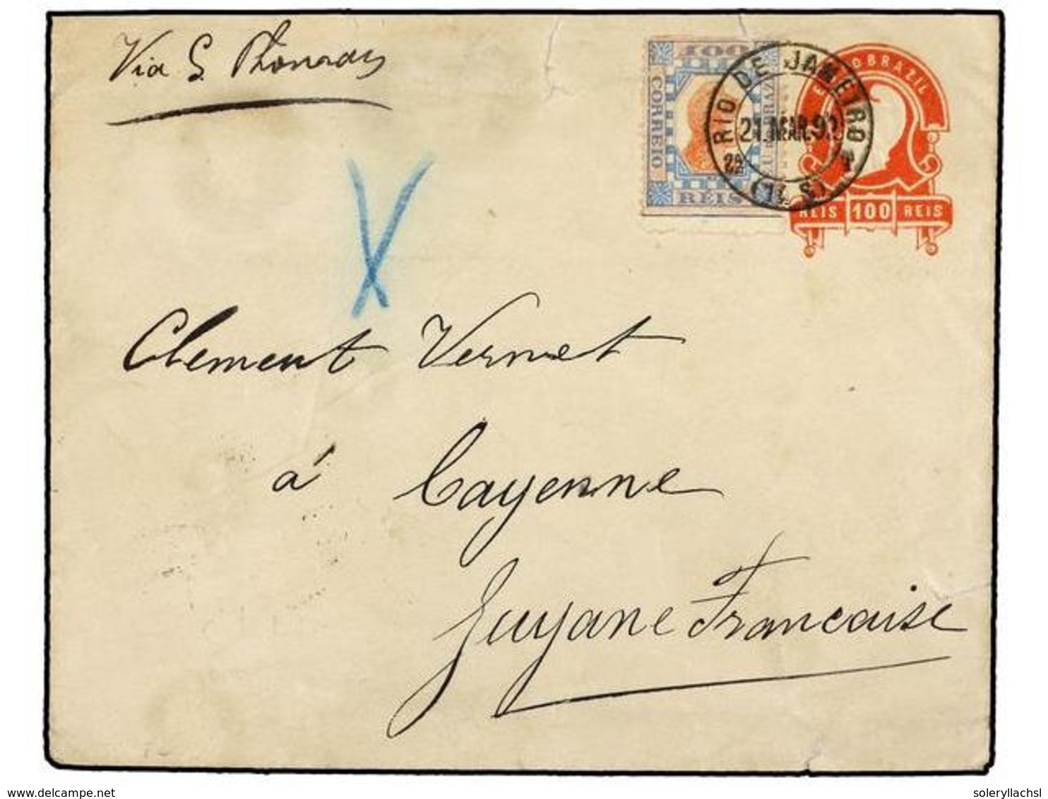 566 BRASIL. Sc.109. 1892. RIO DE JANEIRO A CAYENNE (Guayana Francesa). Entero Postal De <B>100 Reis </B>rojo Con Franque - Sonstige & Ohne Zuordnung