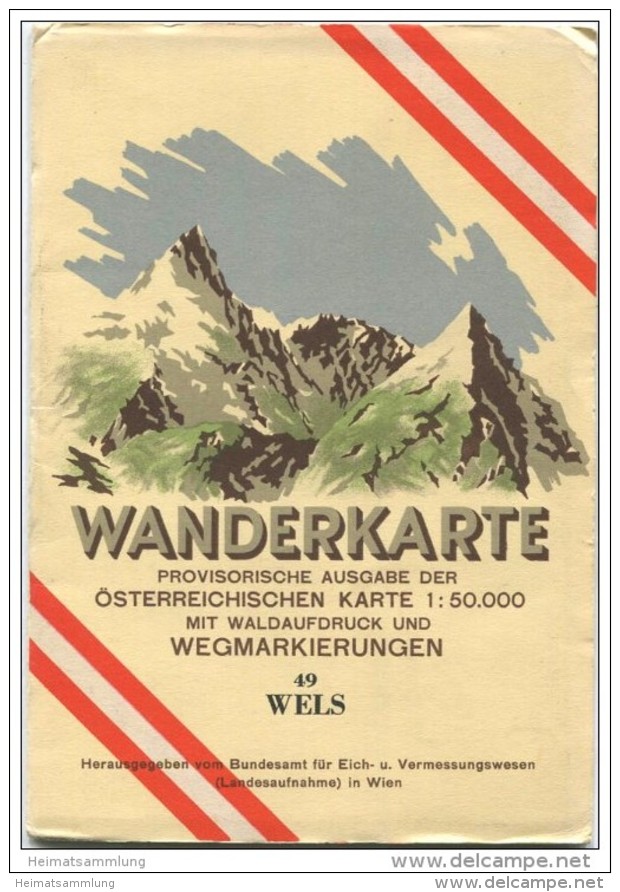 49 Wels 1952 - Wanderkarte Mit Umschlag - Provisorische Ausgabe Der Österreichischen Karte 1:50.000 - Herausgegeben Vom - Mapamundis