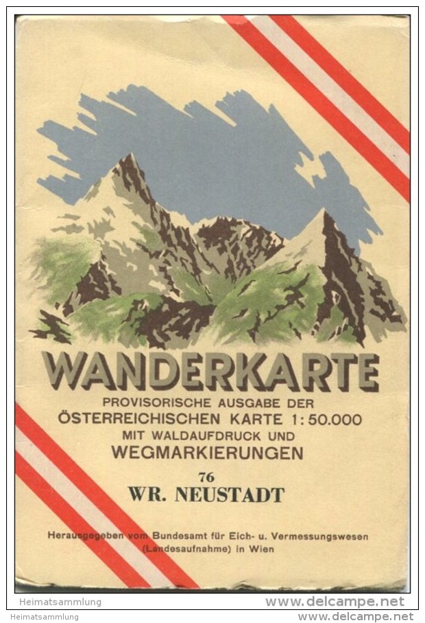 76 Wiener Neustadt 1952 - Wanderkarte Mit Umschlag - Provisorische Ausgabe Der Österreichischen Karte 1:50.000 - Herausg - Landkarten