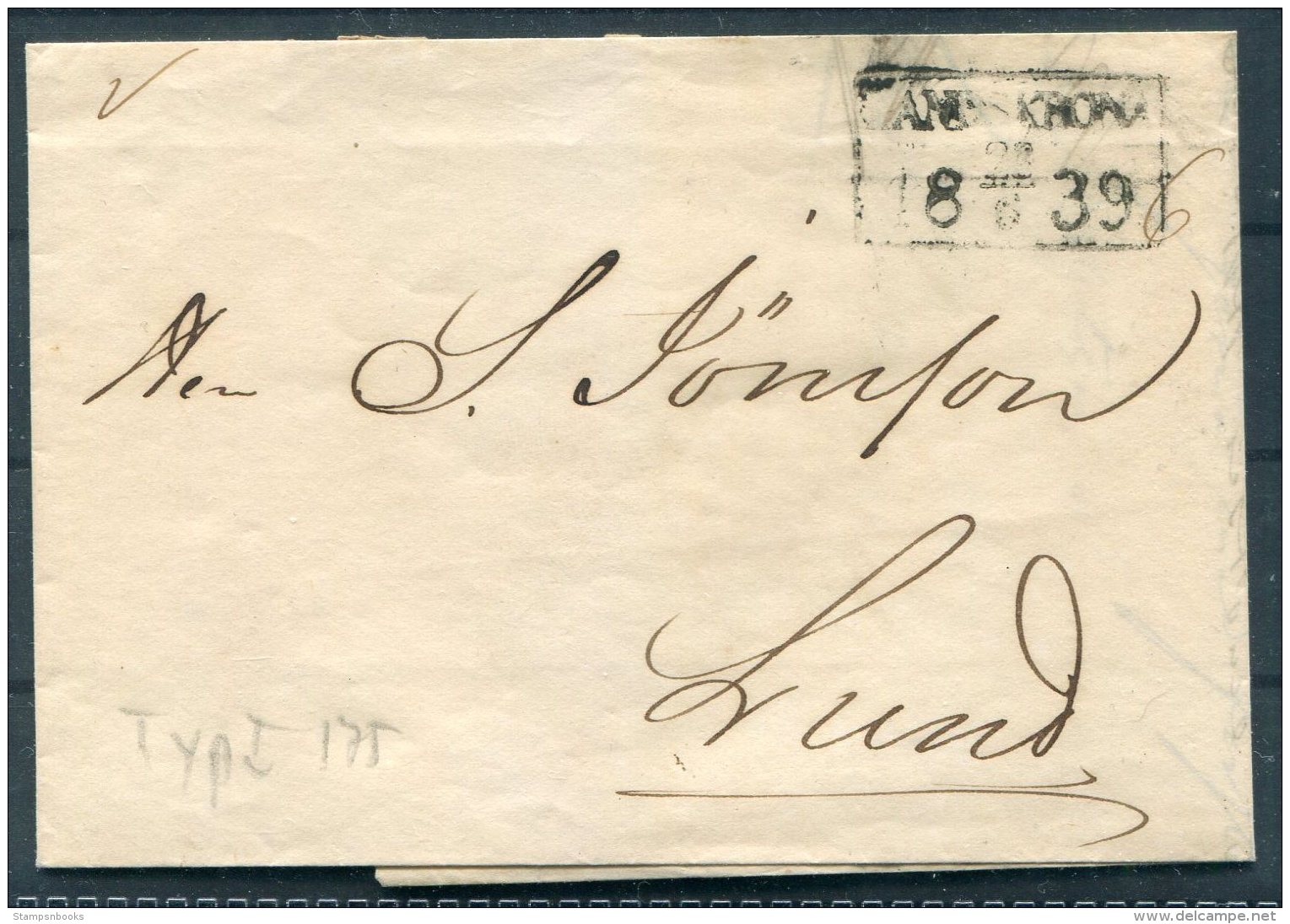 1839 Sweden Entire Landskrona - Lund - ... - 1855 Vorphilatelie