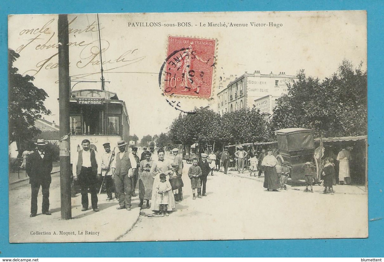 CPA - Tramway - Marché Avenue Victor Hugo PAVILLONS-SOUS-BOIS 93 - Les Pavillons Sous Bois