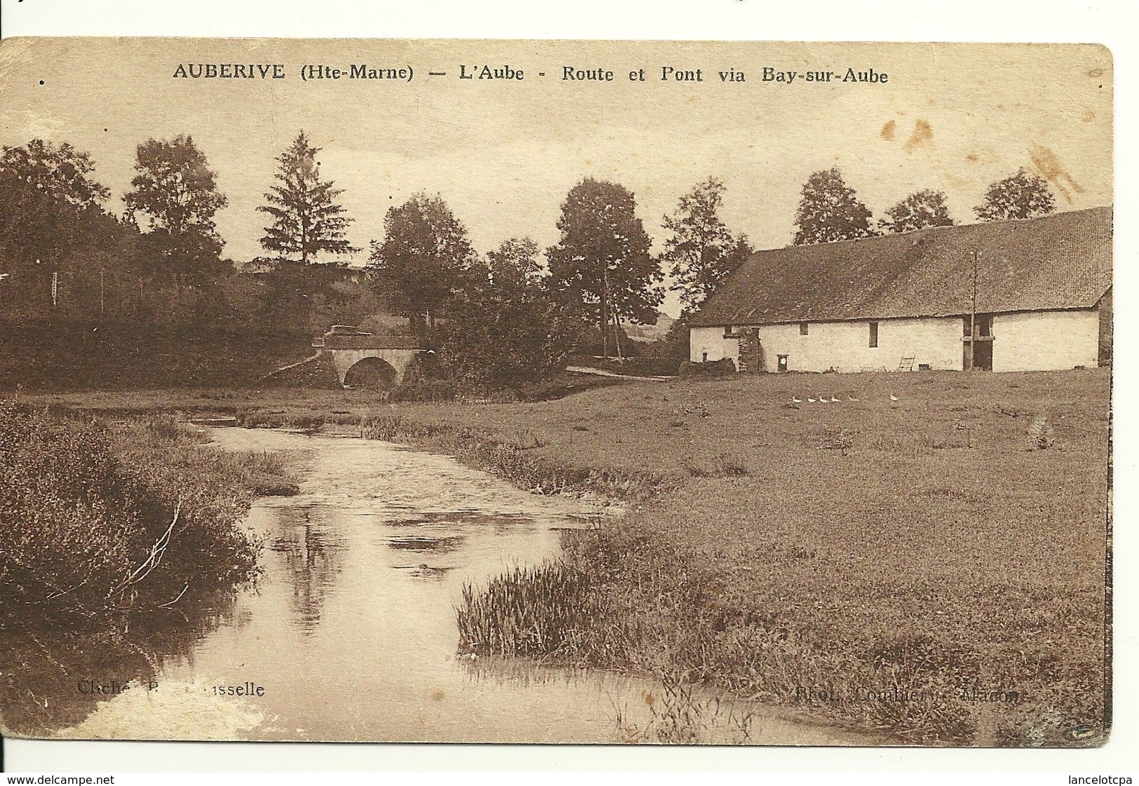 52 - AUBERIVE / L'AUBE - ROUTE ET PONT VIA BAY SUR AUBE - Auberive