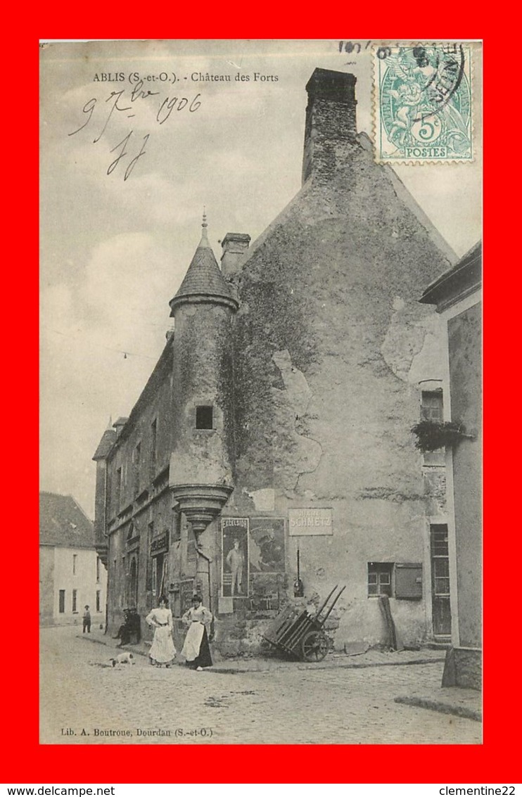 Ablis * Chateau Des Forts   ( Scan Recto Et Verso ) - Ablis