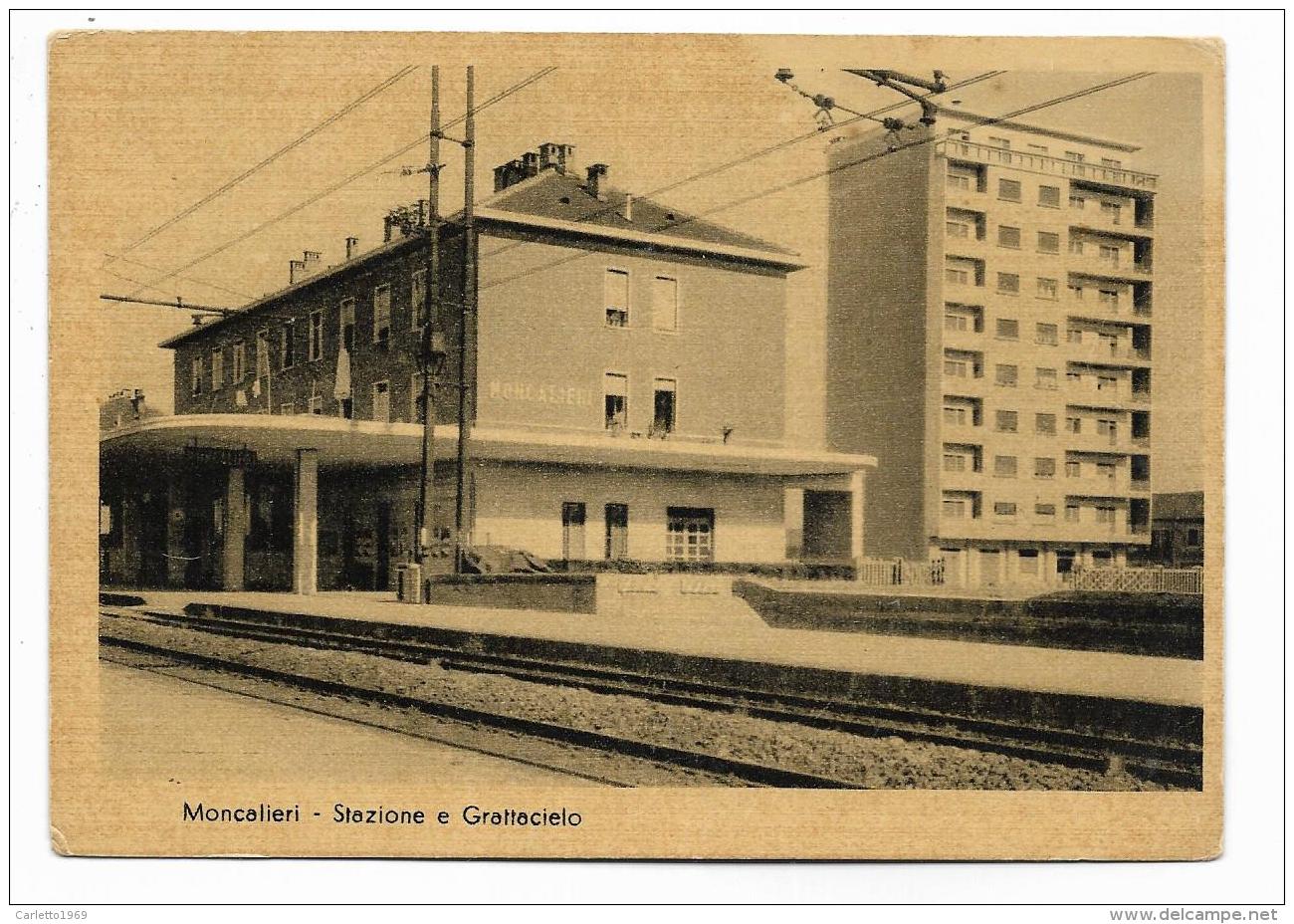 MONCALIERI - STAZIONE E GRATTACIELO - NV  FG - Moncalieri