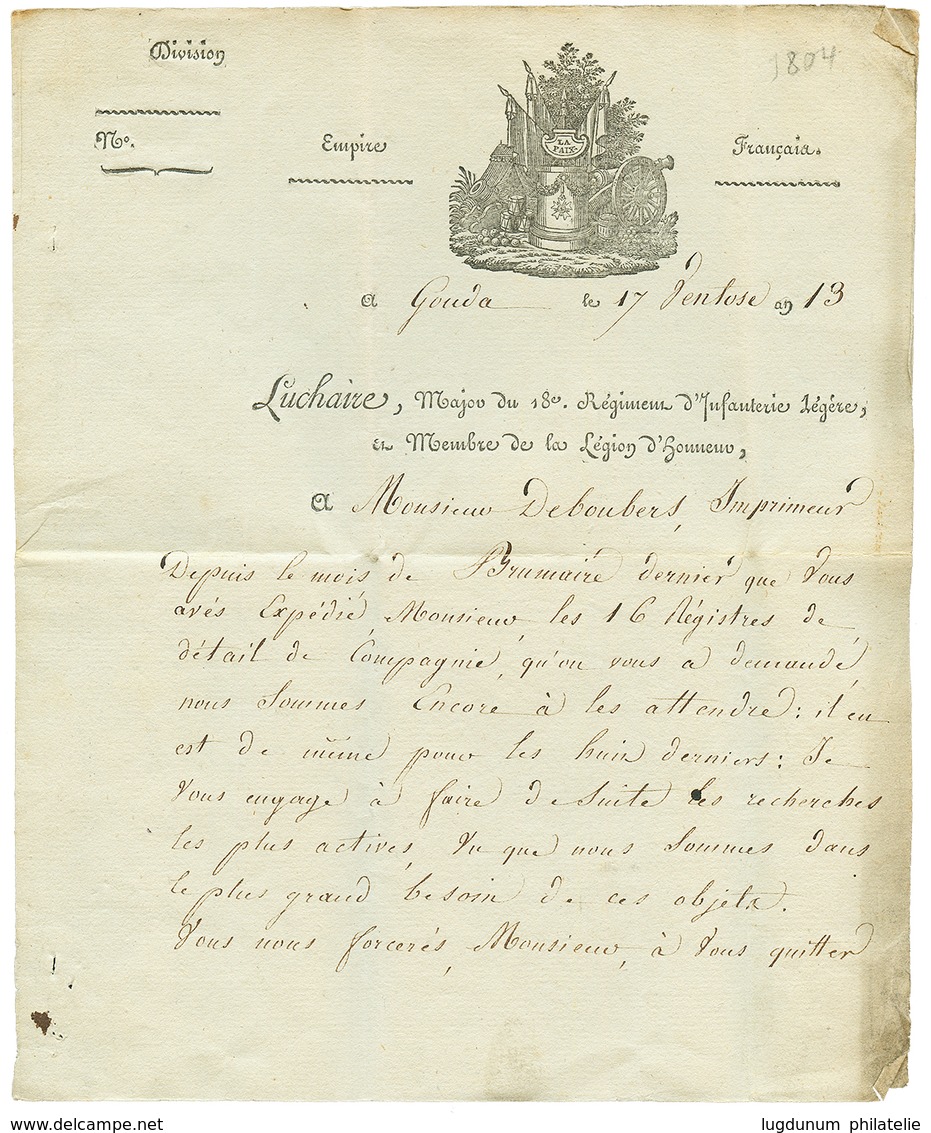 327 1813 PORT-PAYE/ HOLLANDE/ TROUPES Fcaises Rouge Sur Lettre Avec Texte(superbe Vignette Illustrée GOUDA" De GOUDA Pou - Armeestempel (vor 1900)