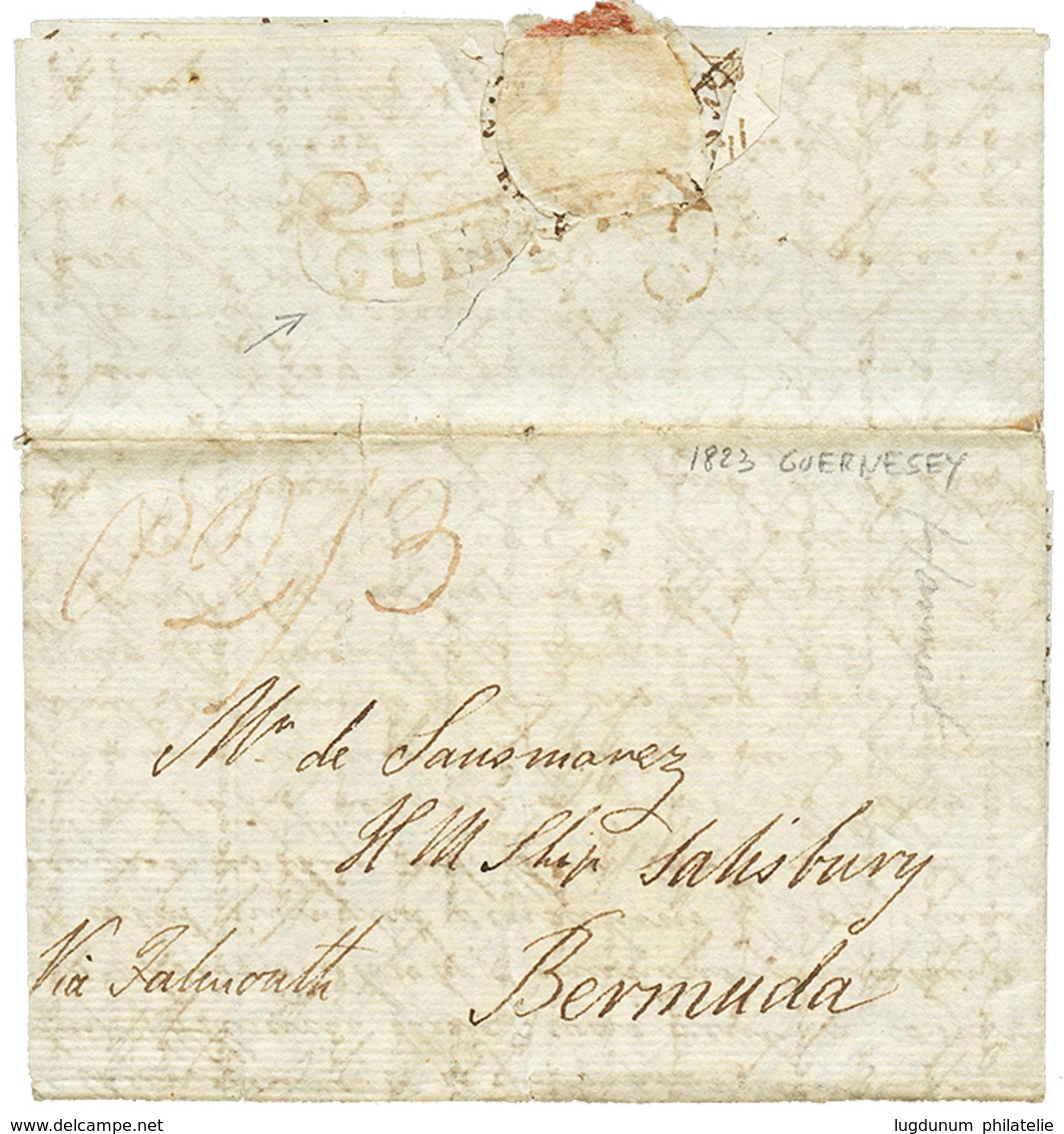 1014 GUERNESEY To BERMUDA : 1823 Scroll GUERNESEY (light Strike On Reverse) On Entire Letter To "H.M.S SALISBURY", "BERM - Andere & Zonder Classificatie
